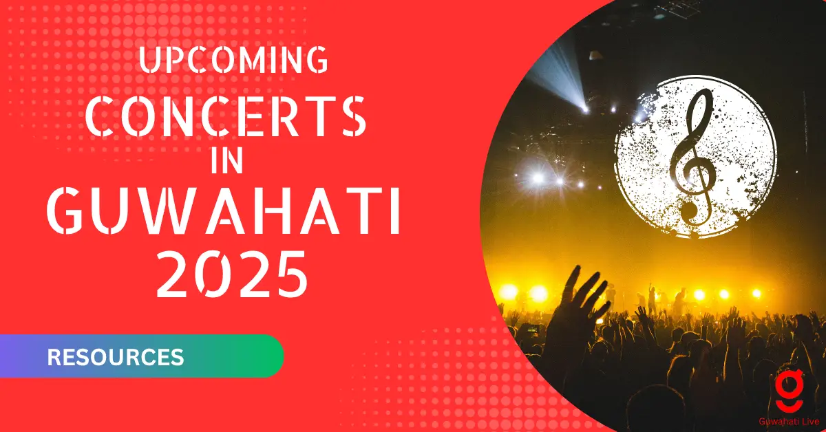 Upcoming Concerts in Guwahati 2025